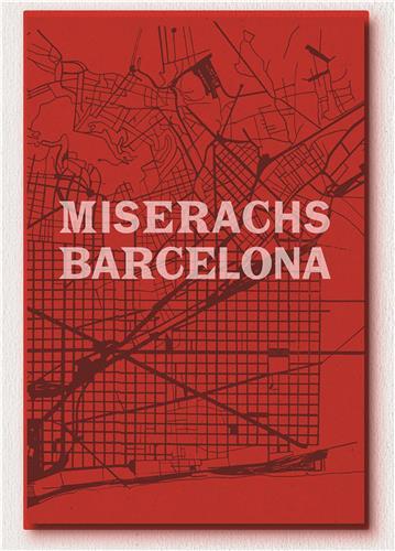 Xavier Miserachs Barcelona /ANGLAIS/ESPAGNOL