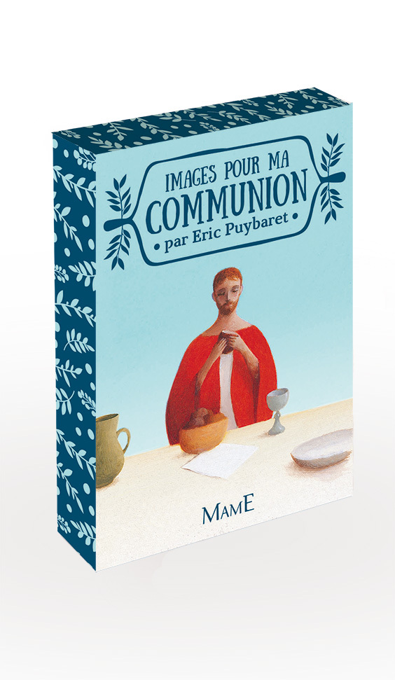 Images pour ma communion par Eric Puybaret