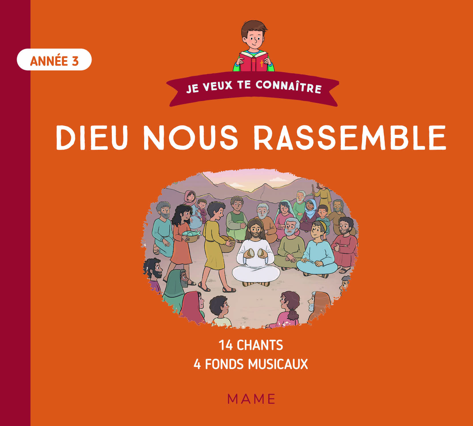 CD Dieu nous rassemble - Année 3