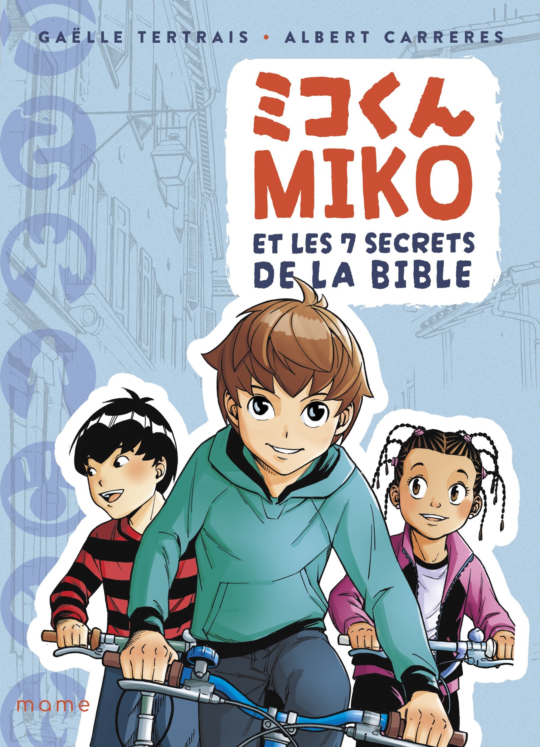 Miko et les 7 secrets de la Bible