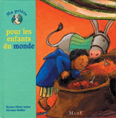 MA PRIERE POUR LES ENFANTS DU MONDE