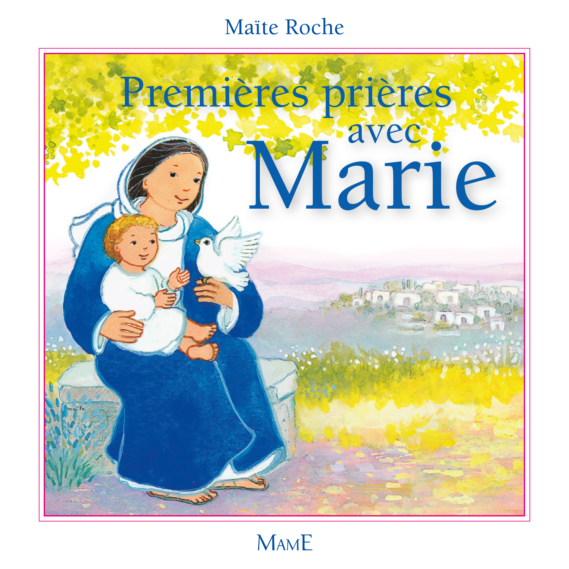 Premières prières avec Marie
