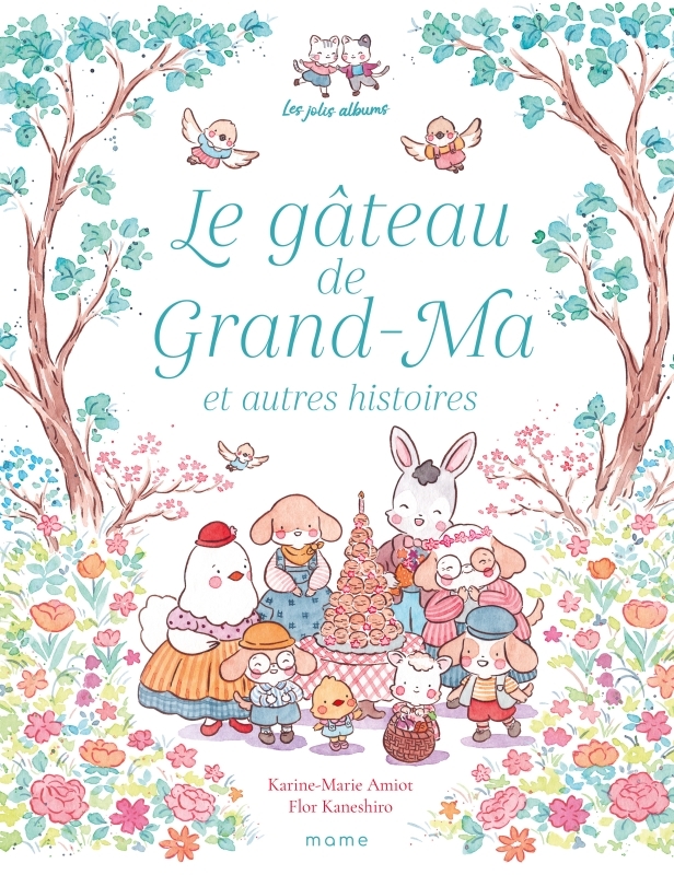Le gâteau de Grand-Ma et autres histoires