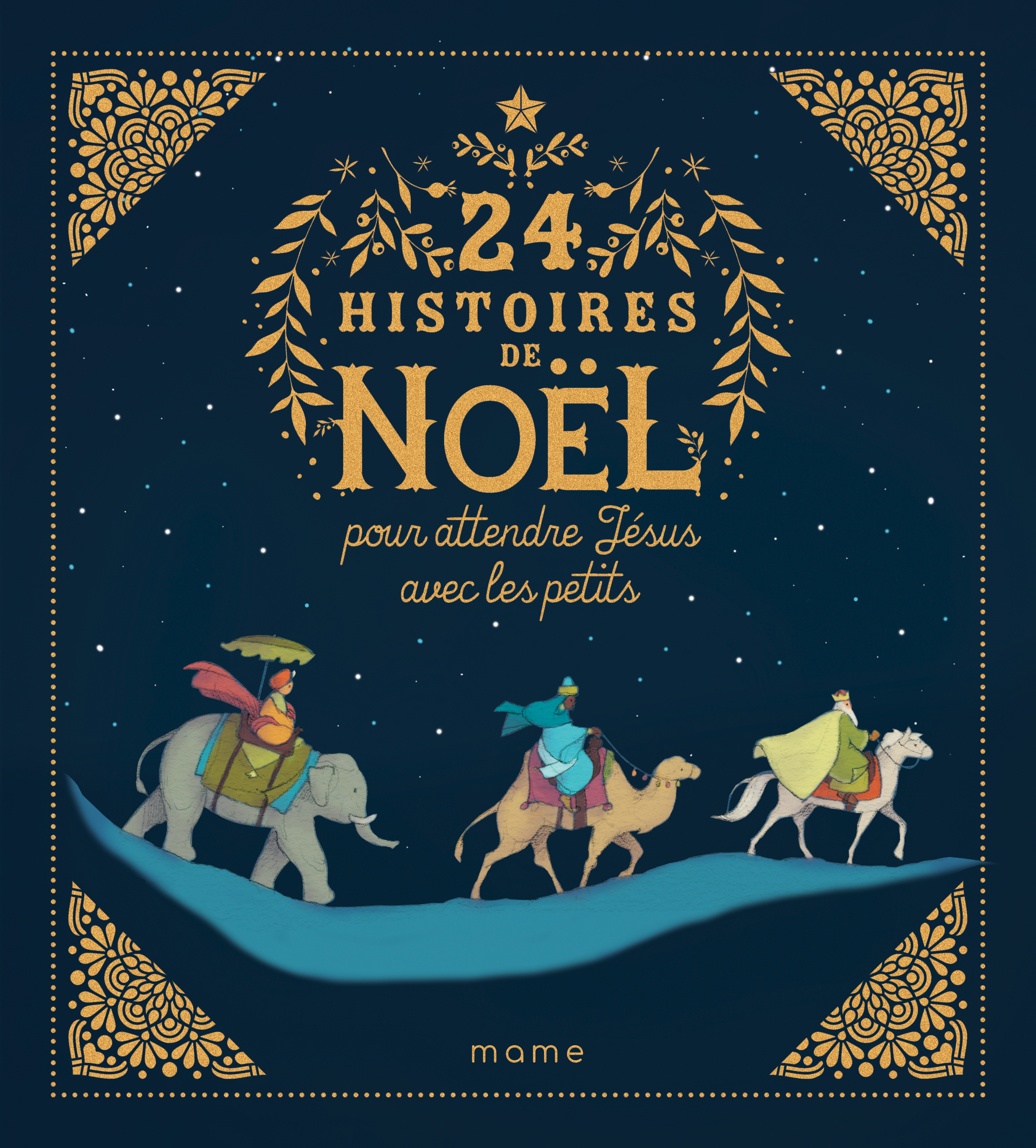 24 histoires de Noël pour attendre Jésus avec les petits - NE