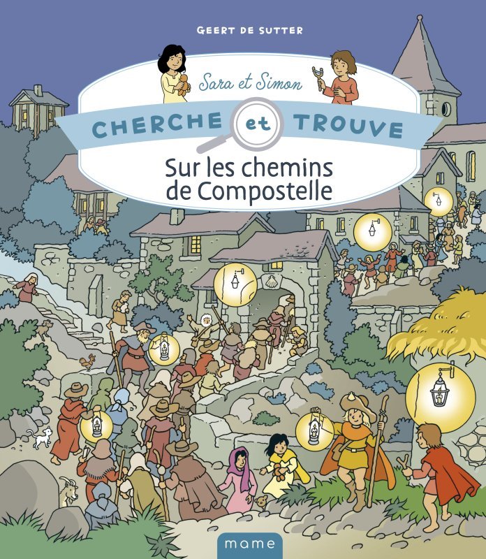 Cherche et trouve Sara et Simon - Sur les chemins de Compostelle