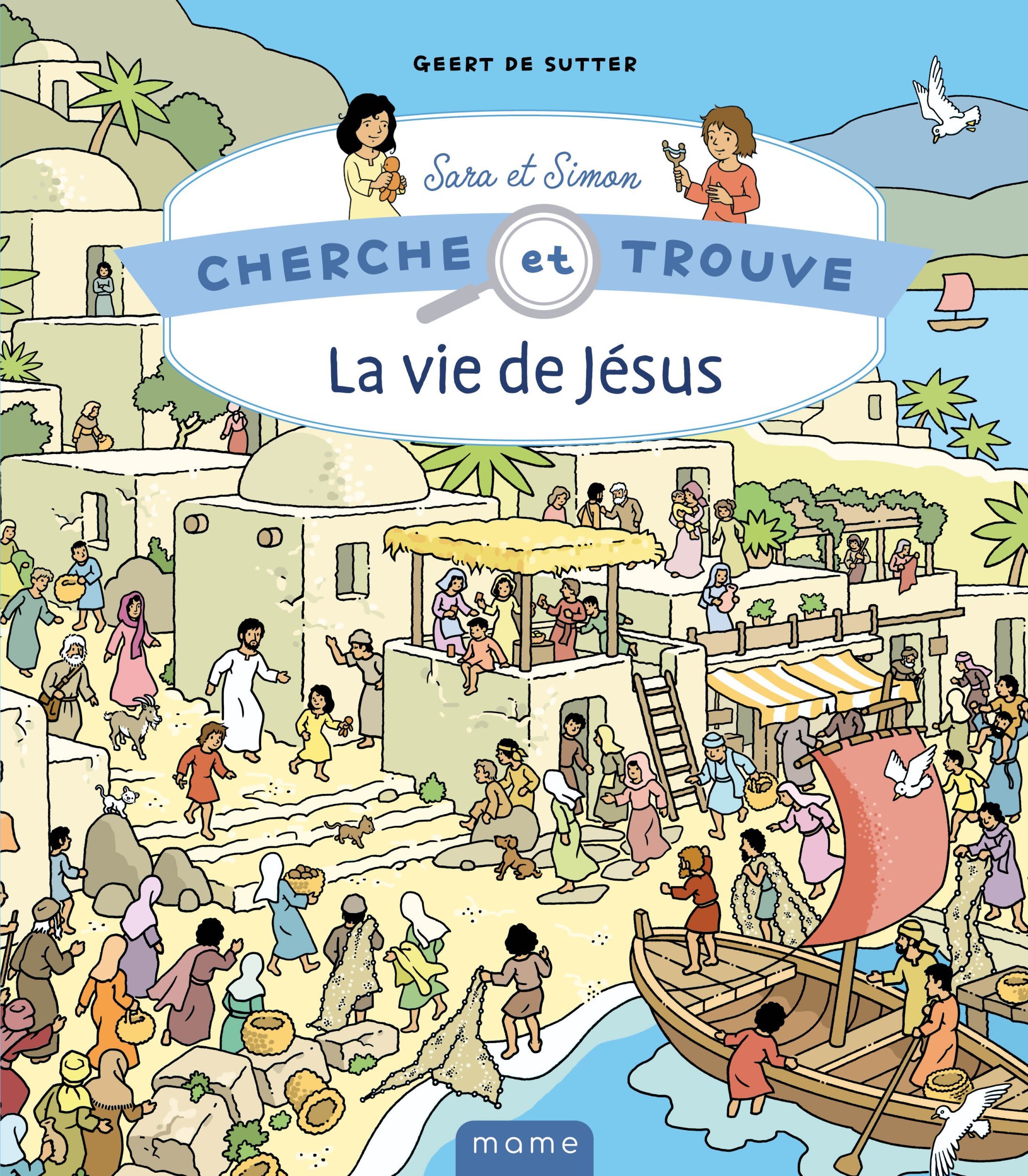 Cherche et trouve Sara et Simon - La vie de Jésus