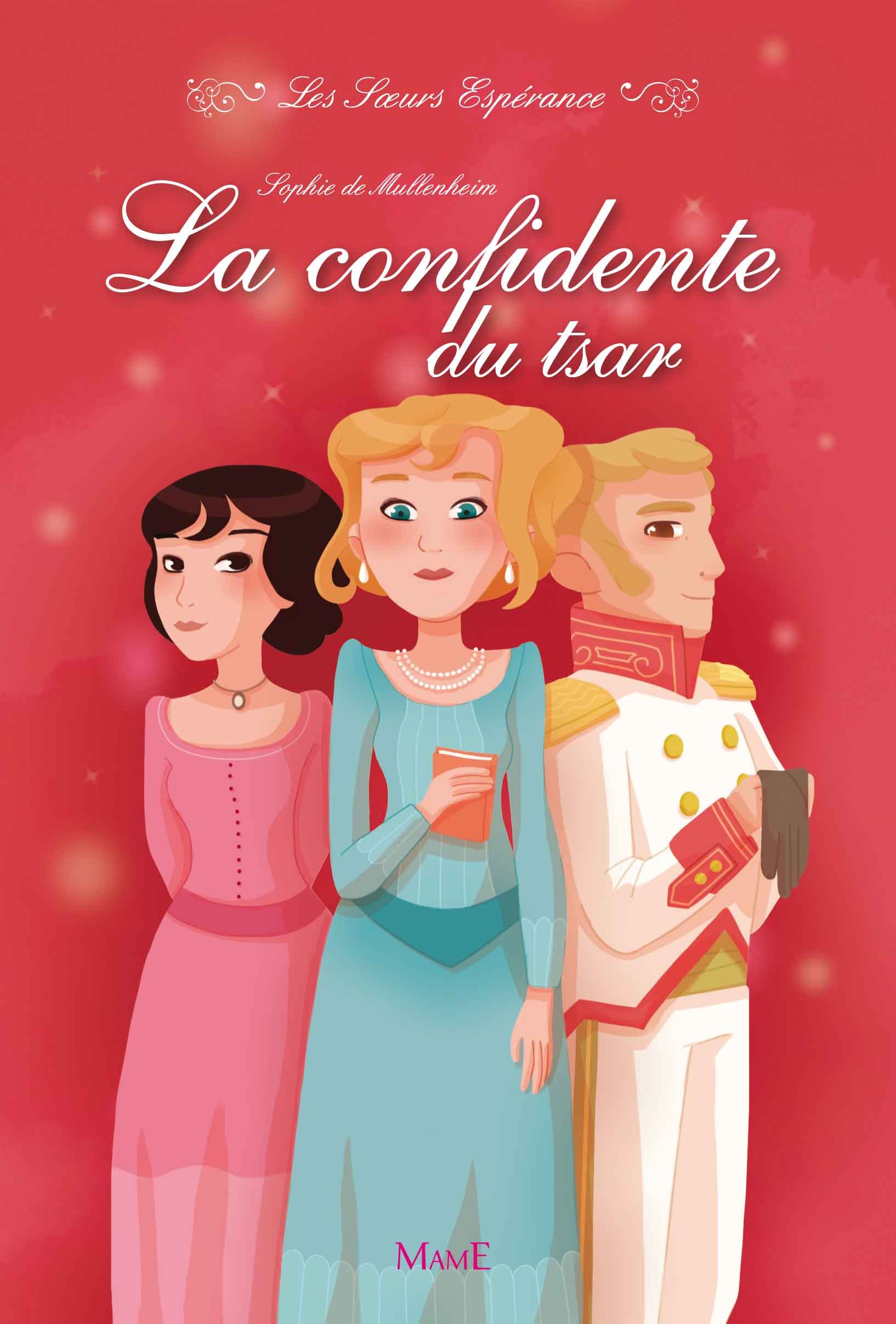 3 - La confidente du tsar
