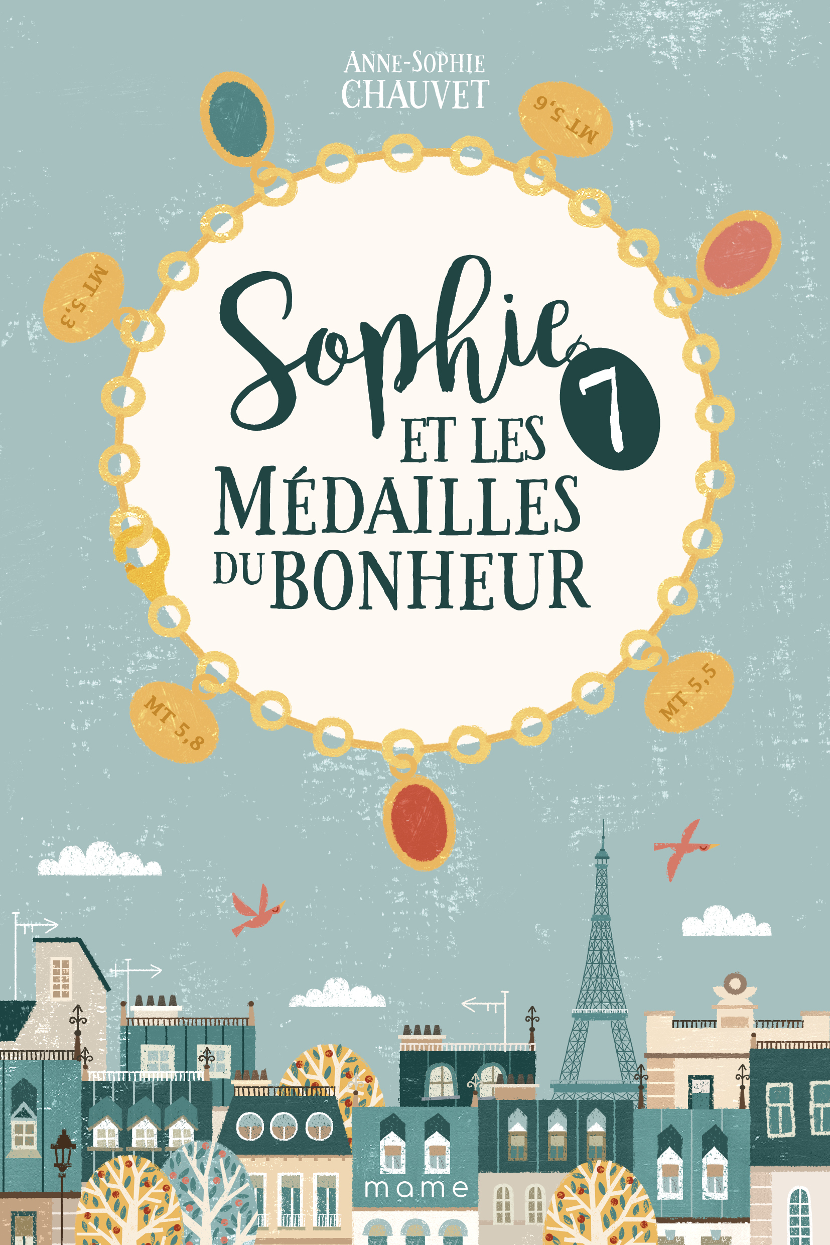 Sophie et les 7 médailles du bonheur