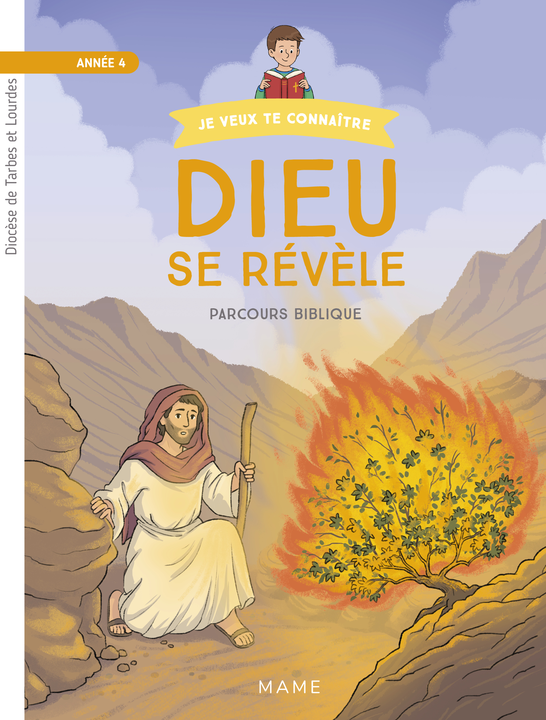 Année 4   Dieu se révèle   Parcours biblique   Enfant