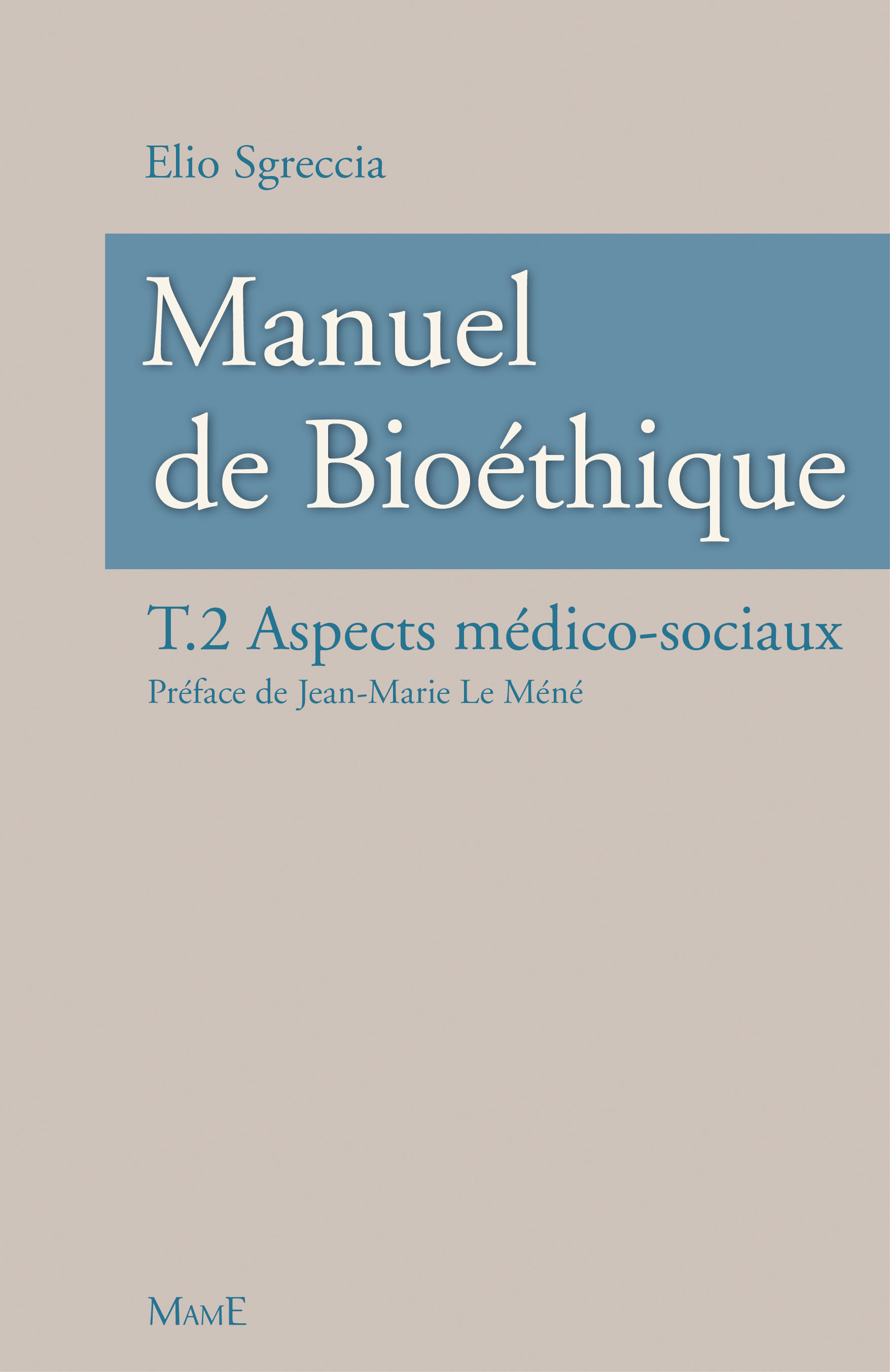 Manuel de bioéthique
