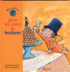 MA PRIERE POUR LES JOURS DE BONHEUR