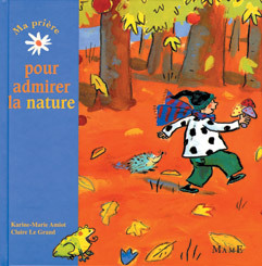 MA PRIERE POUR ADMIRER LA NATURE