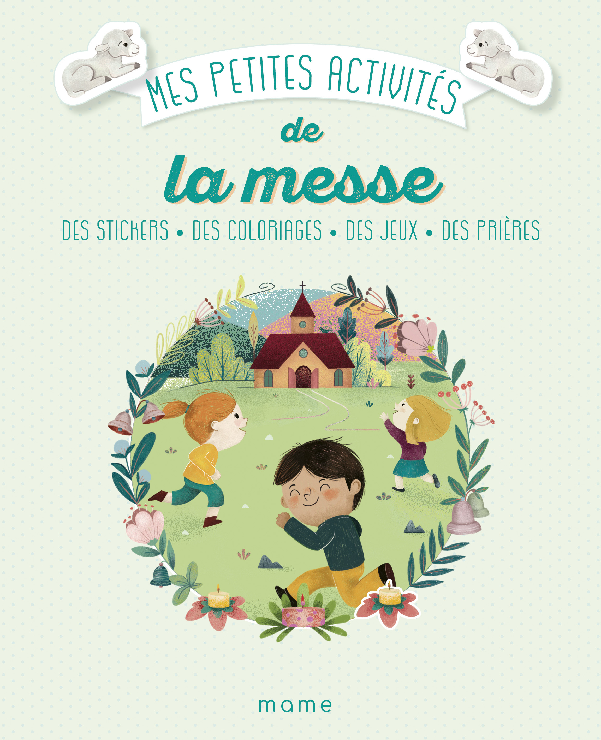Mes petites activités de la messe 3-6 ans