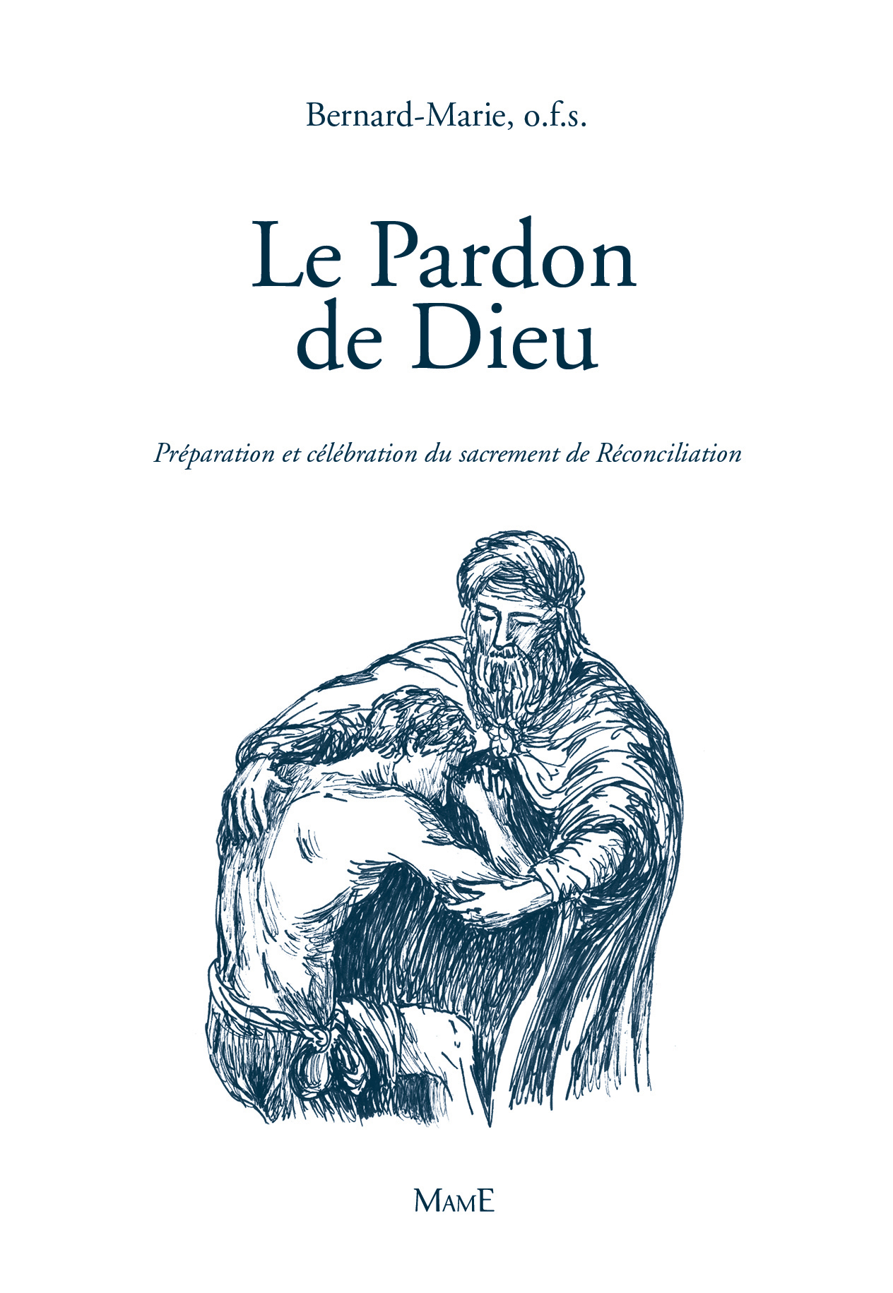 LE PARDON DE DIEU NE