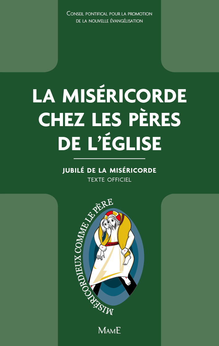 La Miséricorde chez les Pères de l'Eglise