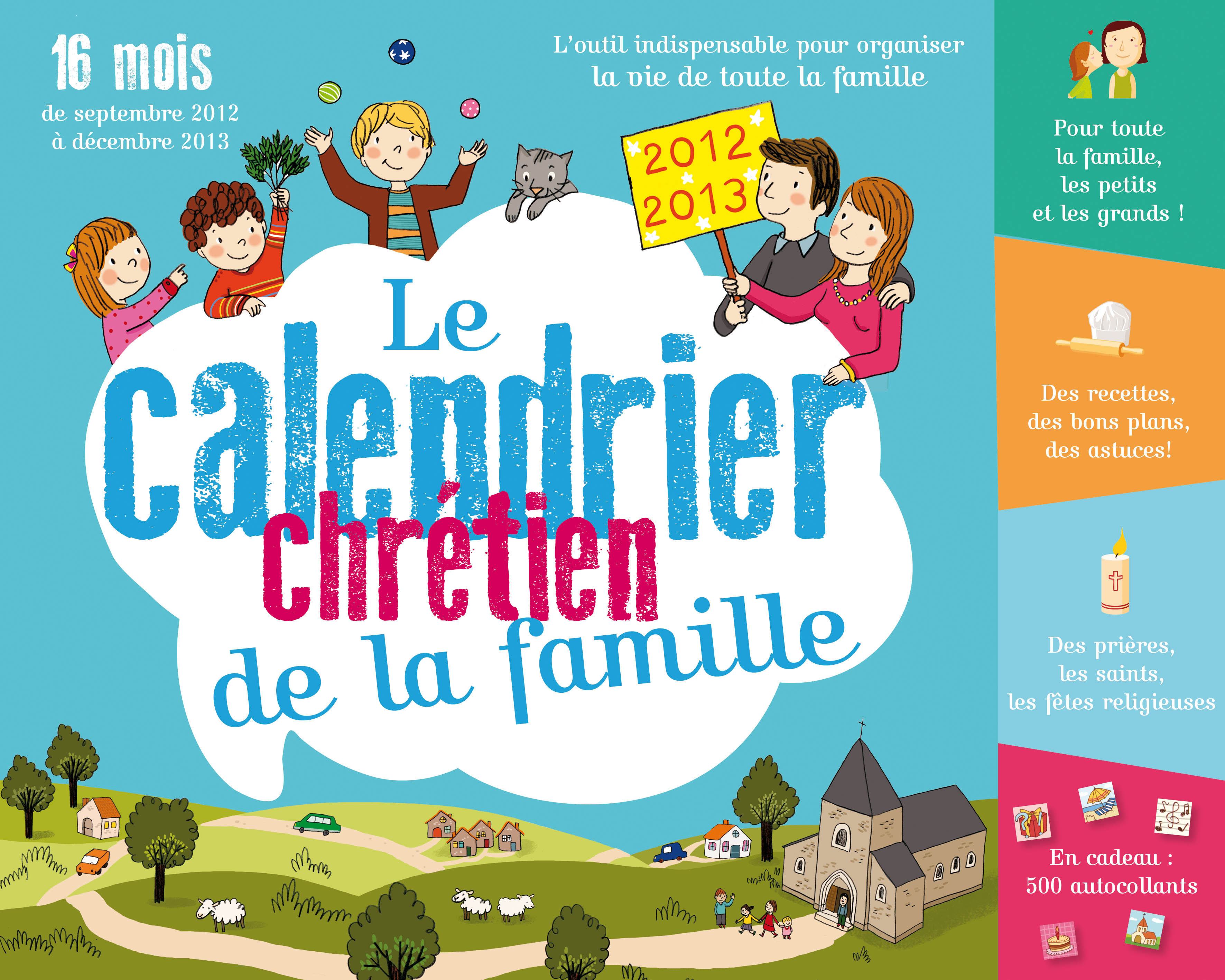 LE GRAND CALENDRIER CHRETIEN DE TOUTE LA FAMILLE 2012/2013