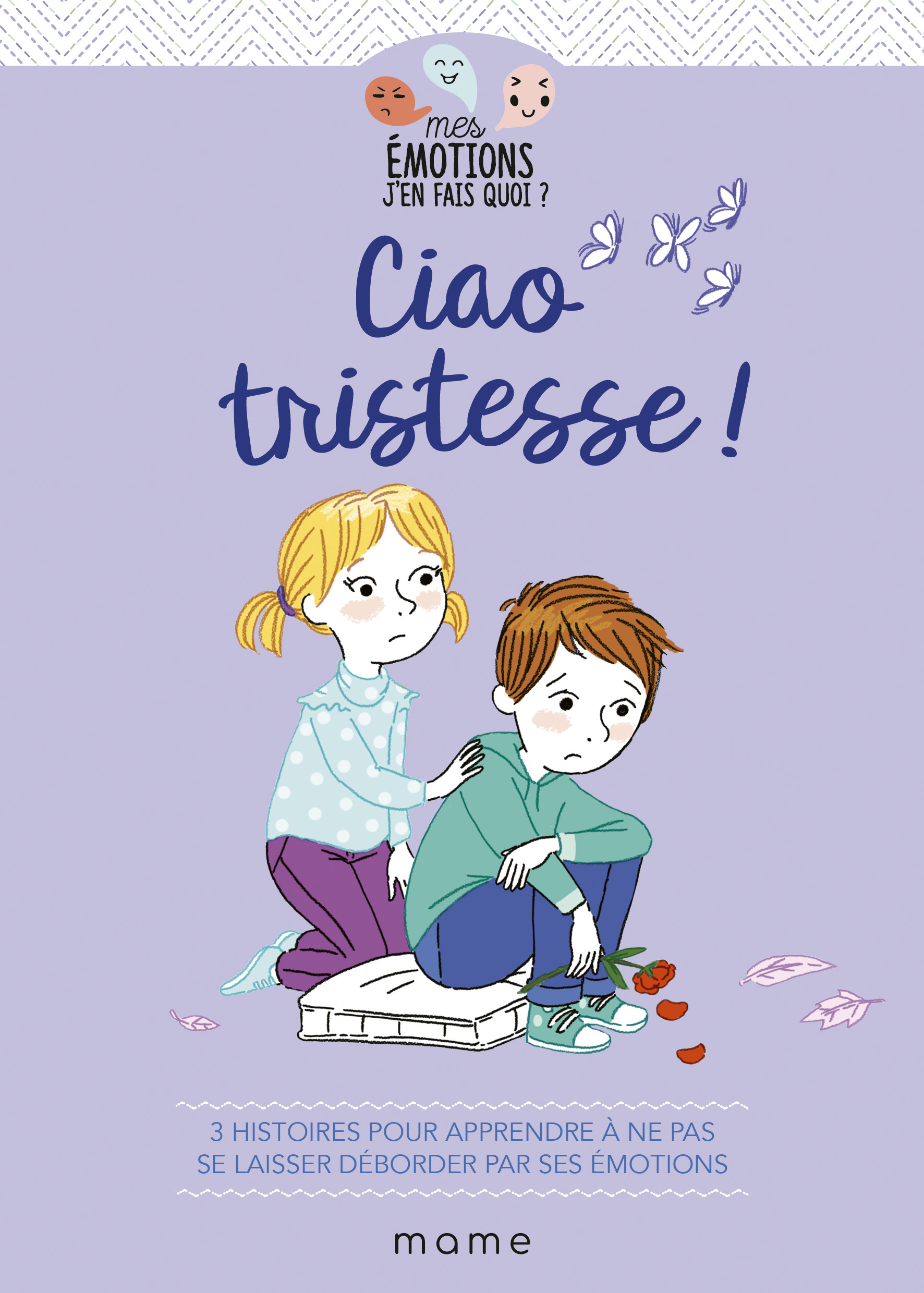 Ciao tristesse !