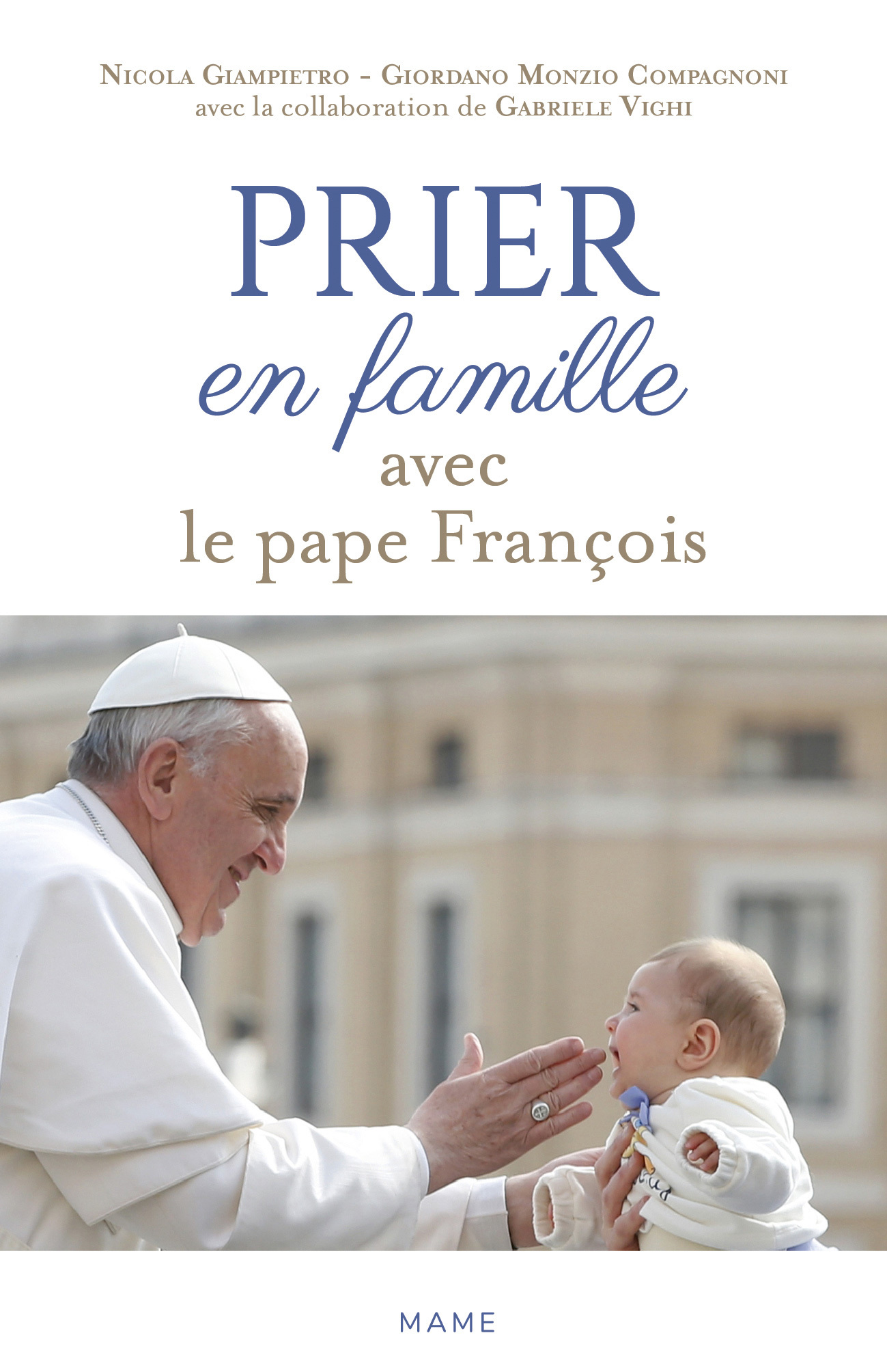 Prier en famille avec le pape François