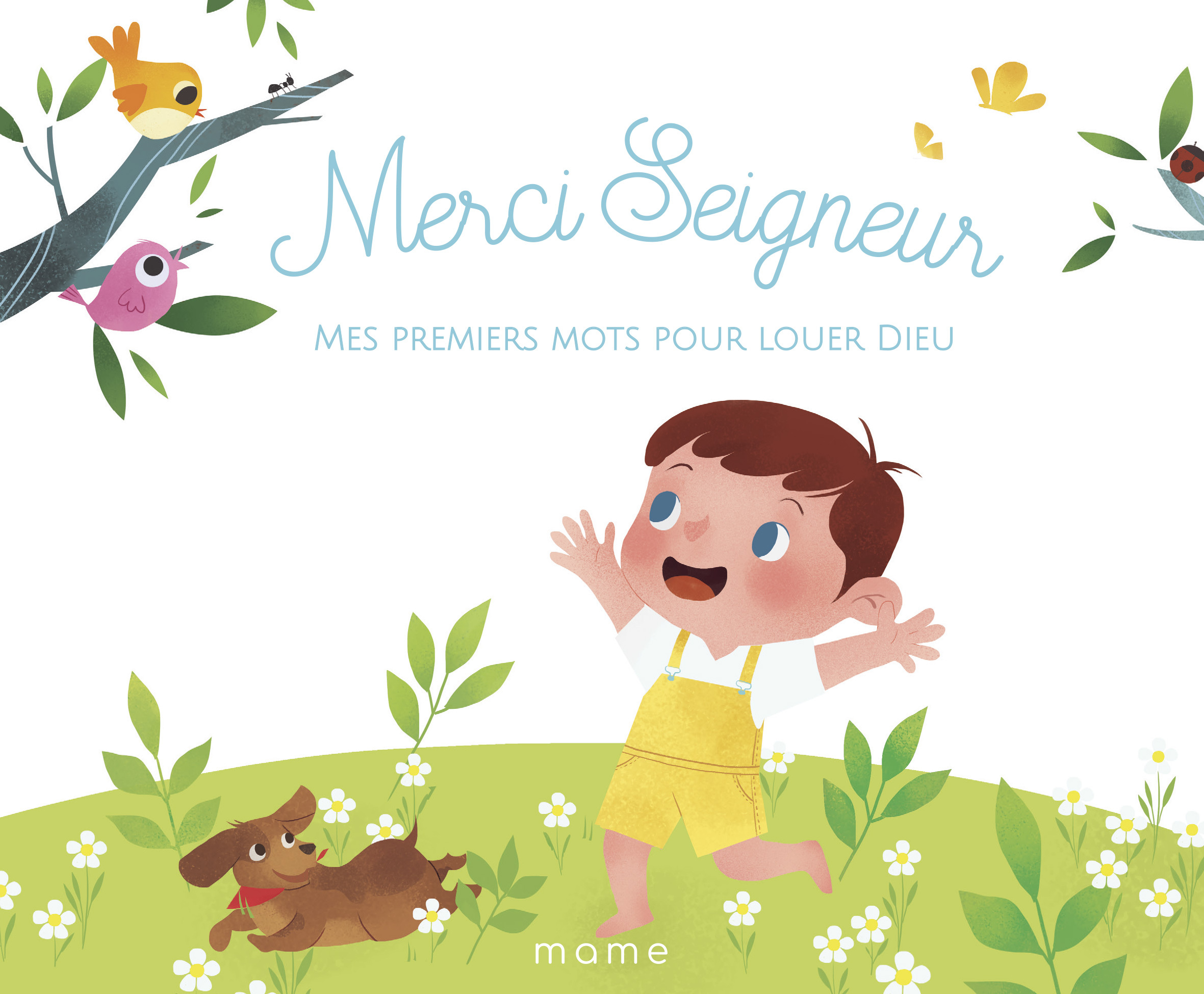 Merci Seigneur - Mes premiers mots pour louer Dieu