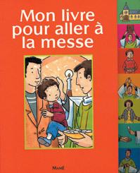 MON LIVRE POUR ALLER A LA MESSE