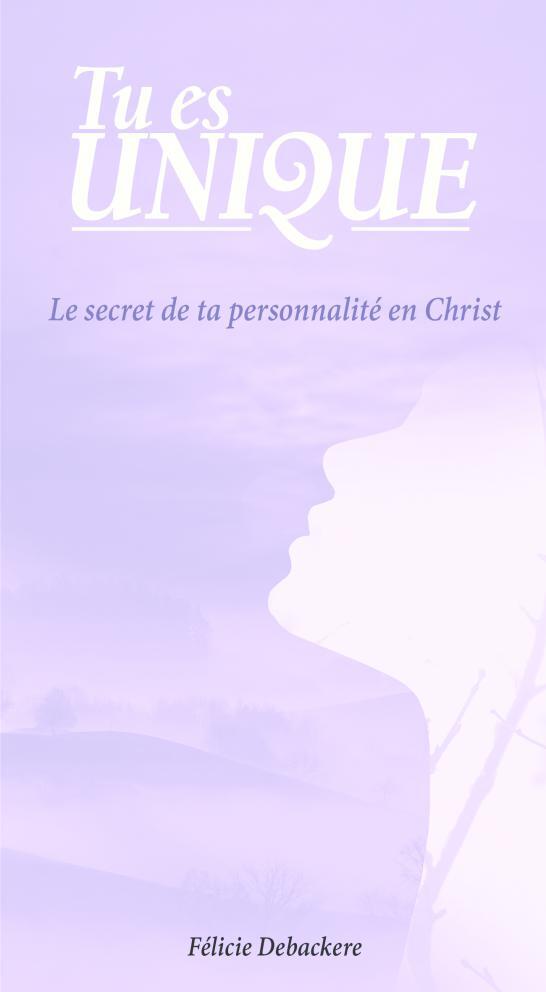 Tu es unique