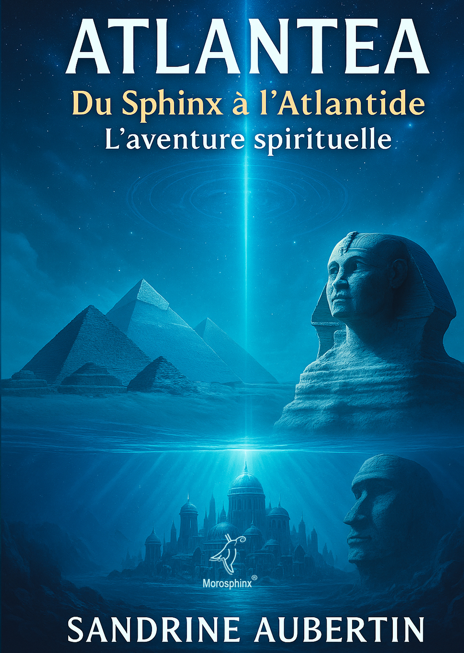 ATLANTEA - Du Sphinx à l'Atlantide