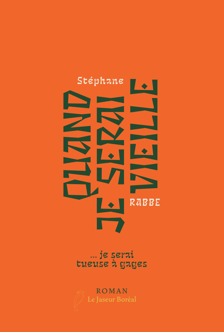 Quand je serai vieille