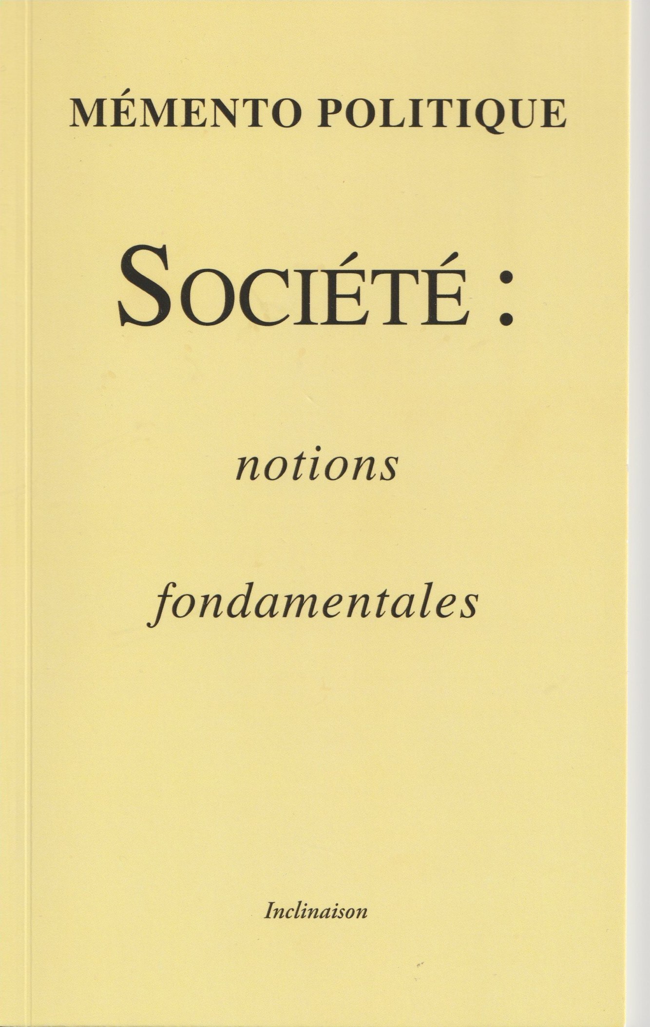Société : notions fondamentales