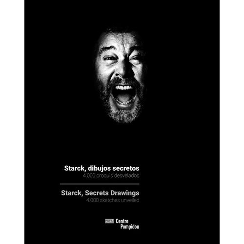 Starck, Secret Drawings /anglais
