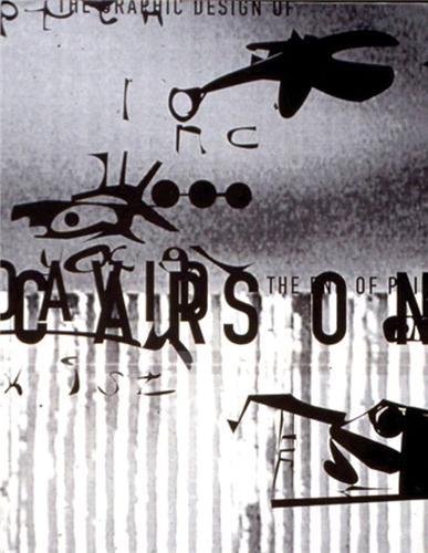 The End of Print The Grafik Design of David Carson 2nd ed. (Hardback) /anglais