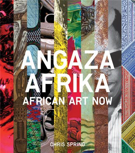 ANGAZA AFRIKA: AFRICAN ART NOW