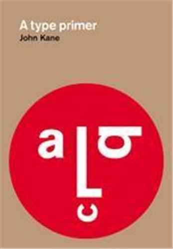 A Type Primer (1st ed.) /anglais