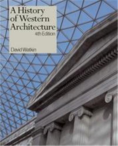 A History of Western Architecture 4th ed. /anglais
