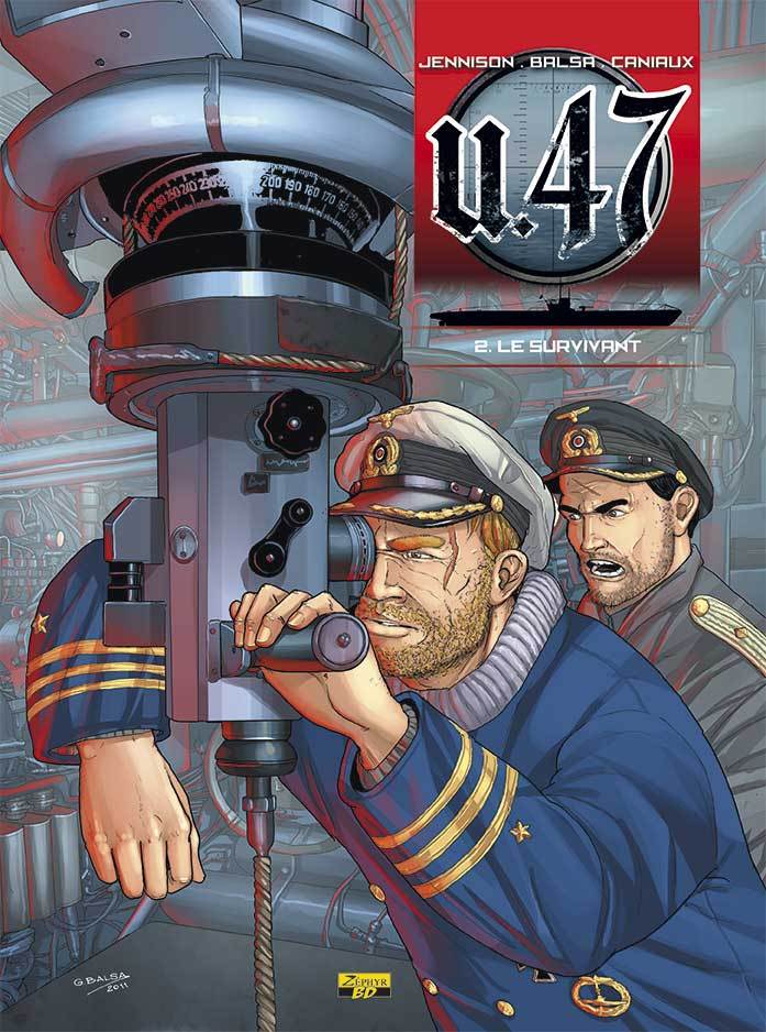 U-47 - Tome 2 - Le survivant