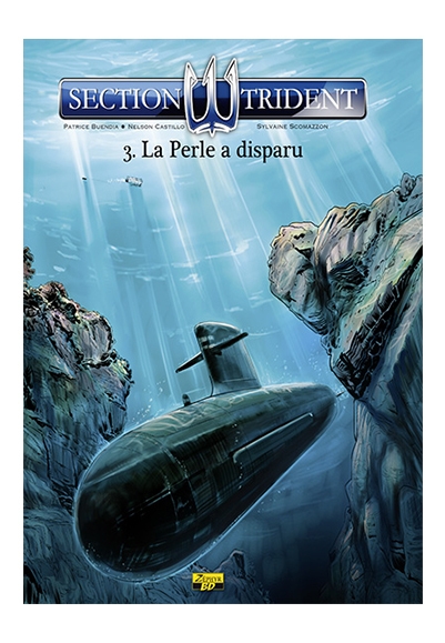 SECTION TRIDENT - Tome 3 - La perle a disparu