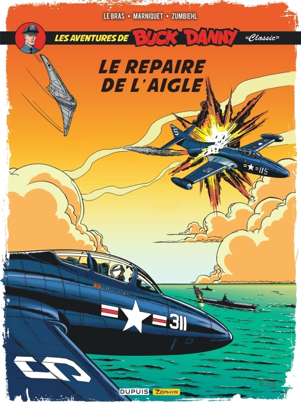 Buck Danny Classic - Tome 8 - Le repaire de l'aigle