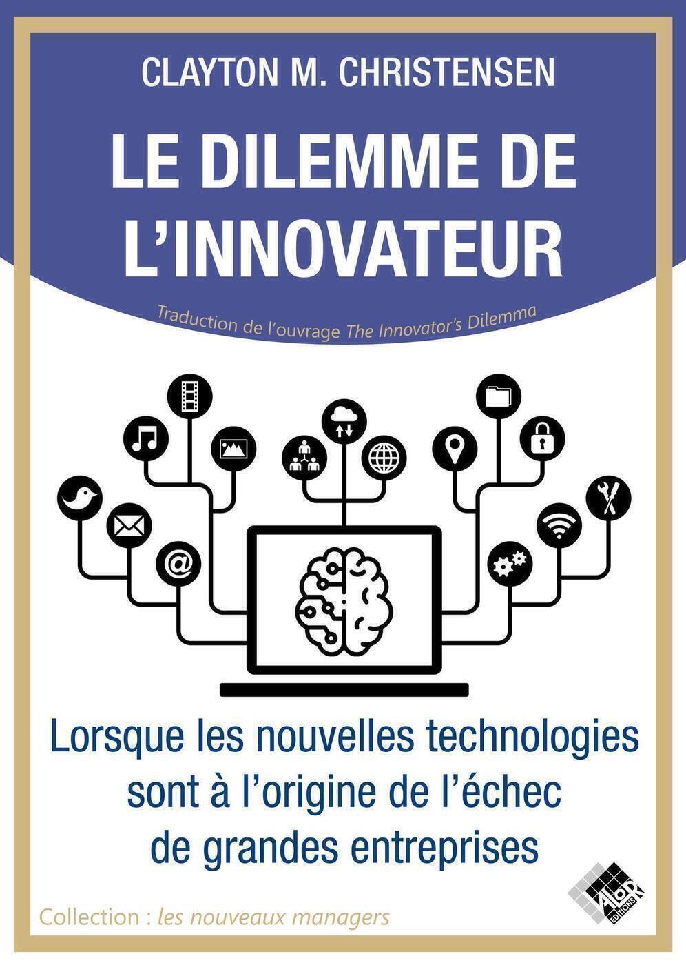 Le dilemme de l'innovateur