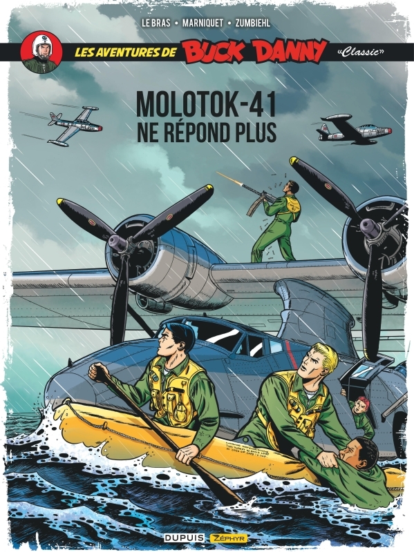 Buck Danny Classic - Tome 10 - Molotok-41 ne répond plus