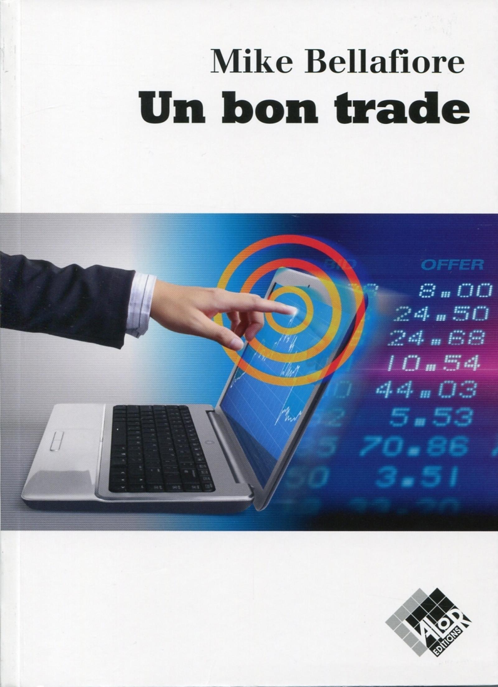 Un bon trade