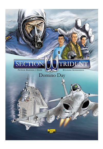SECTION TRIDENT - Tome 1 - Domino Day