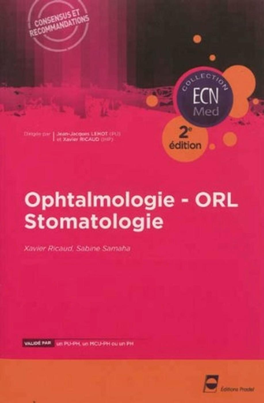 OPHTALMO ORL STOMATOLOGIE