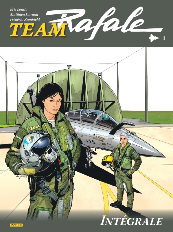 Team Rafale Intégrale - Tome 1