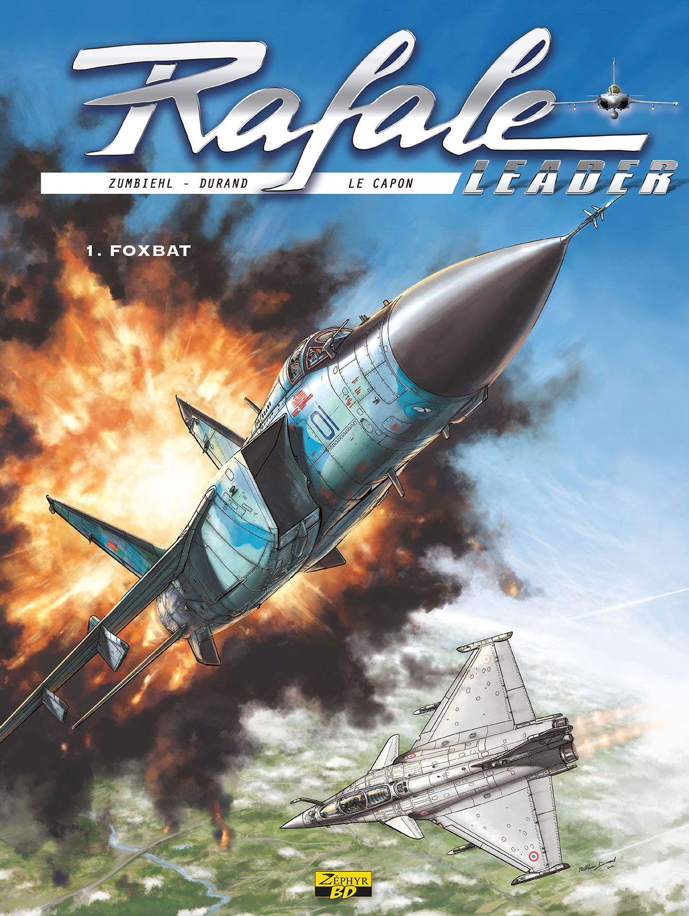 Rafale Leader - Tome 2 - Le 3ème MIG