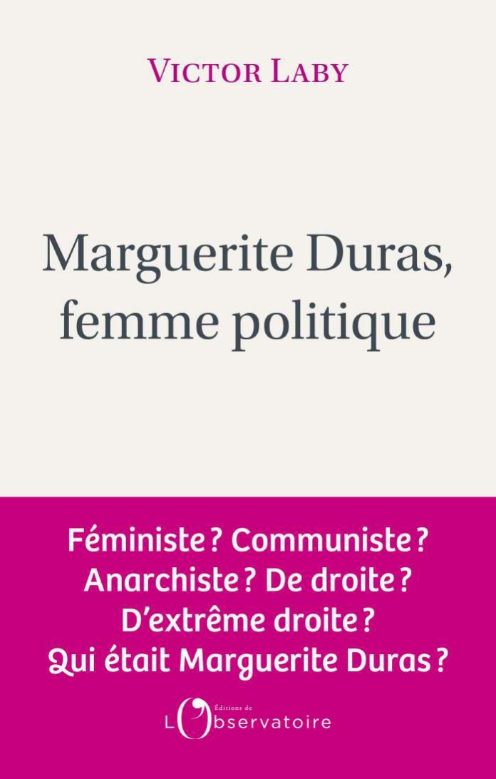 Marguerite Duras, femme politique