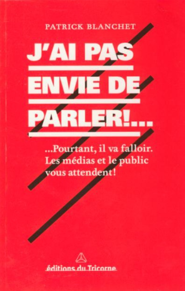 J'ai pas envie de parler !...