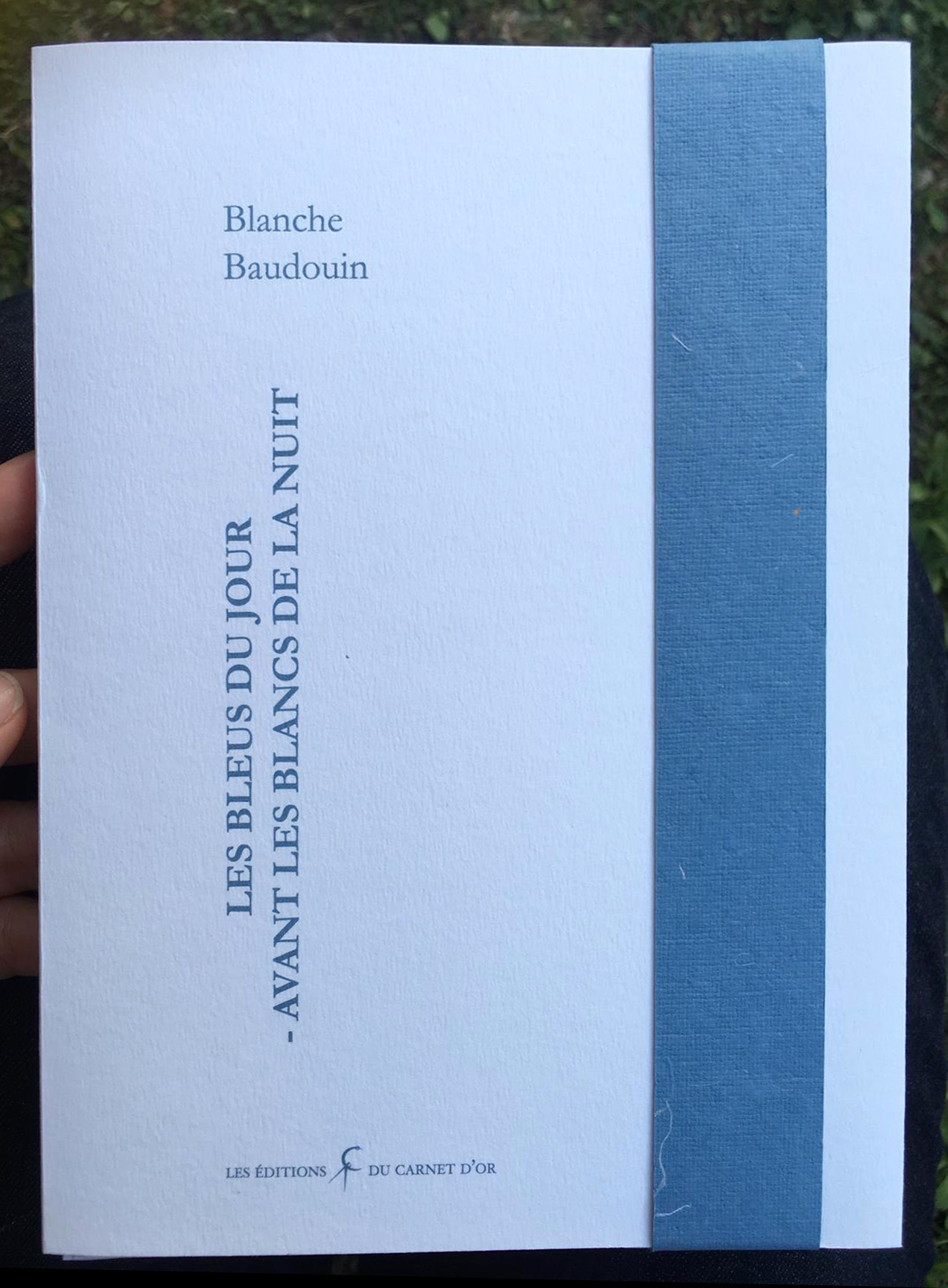 Les bleus du jour - avant les blancs de la nuit