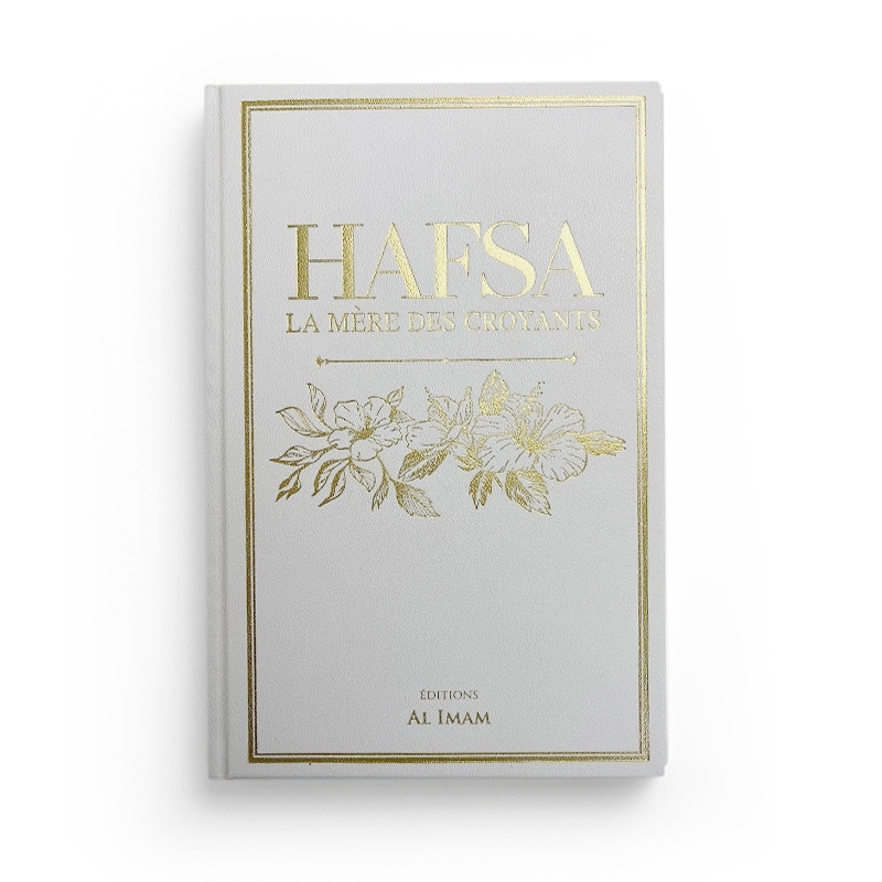 Hafsa La mère des croyants