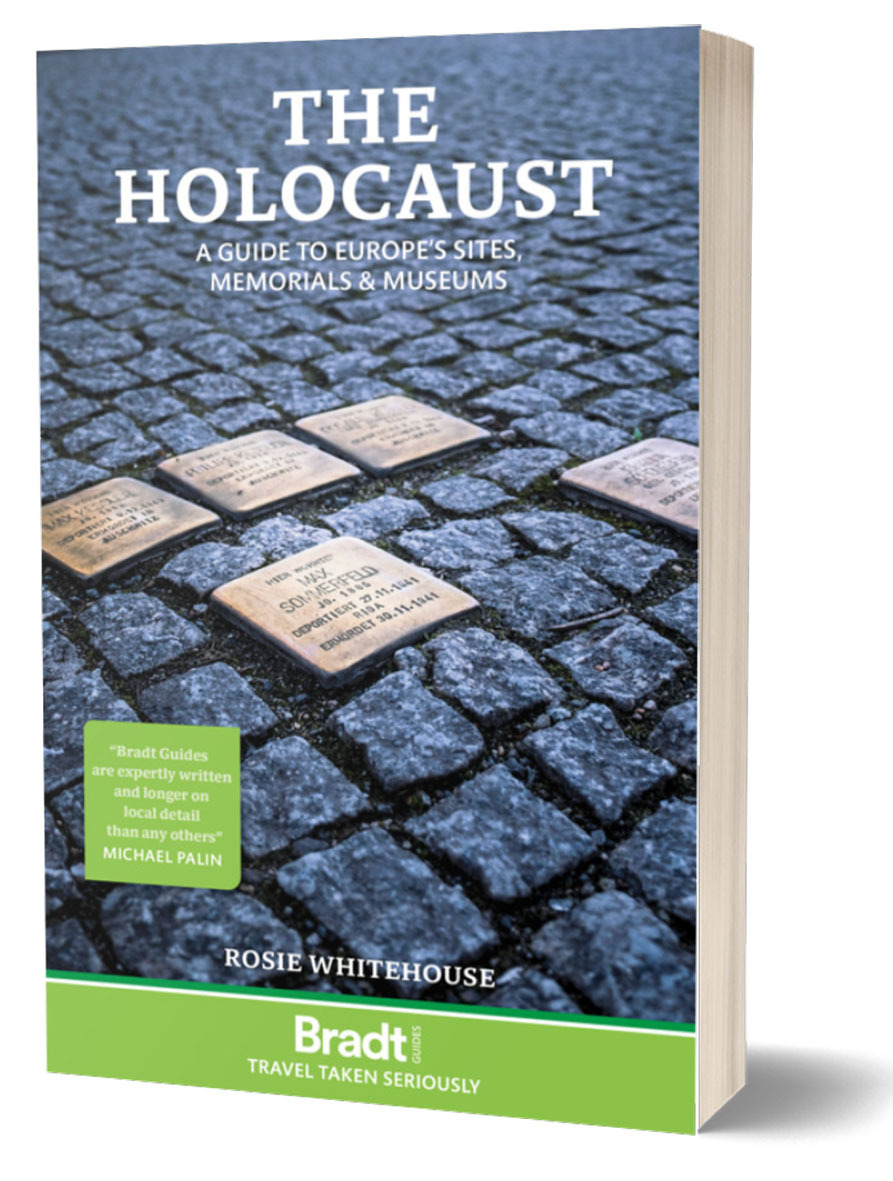 The Holocaust: A Guide to Europe's Sites, Memorials and Museums