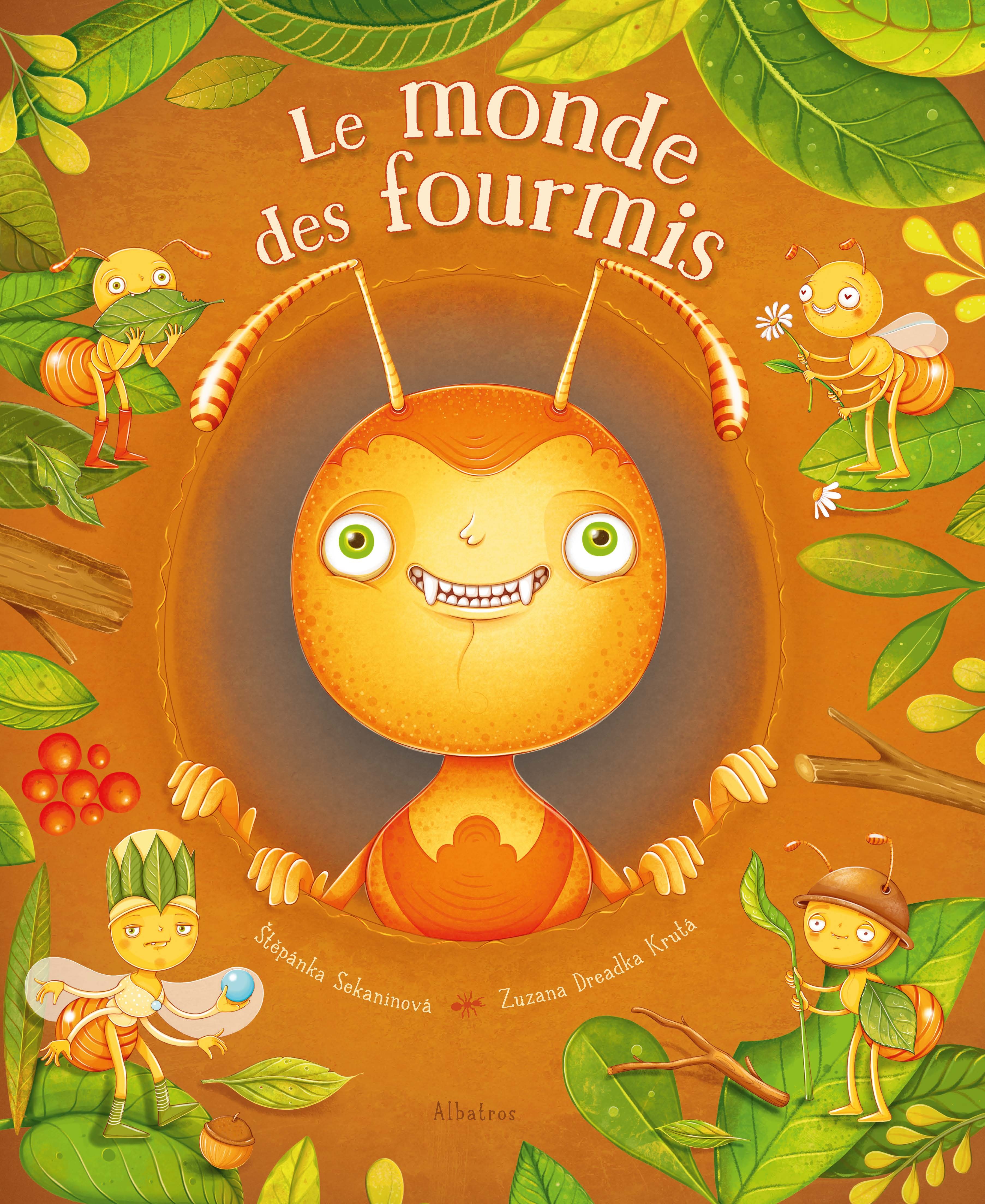 Le monde des fourmis