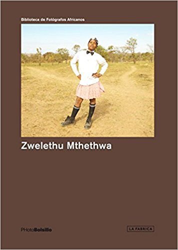 Zwelethu Mthethwa (Photobolsillo) /anglais